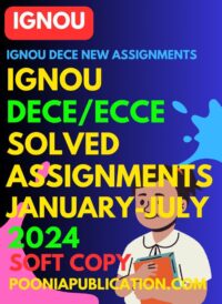 IGNOU DECE solved assignment 2024