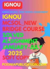 IGNOU MCAOL New Bridge solved assignment 2025