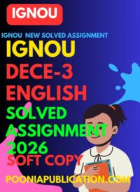 IGNOU-DECE-3-english-solved-assignment-2026.