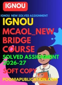 IGNOU MCAOL New Bridge solved assignment 2026-27